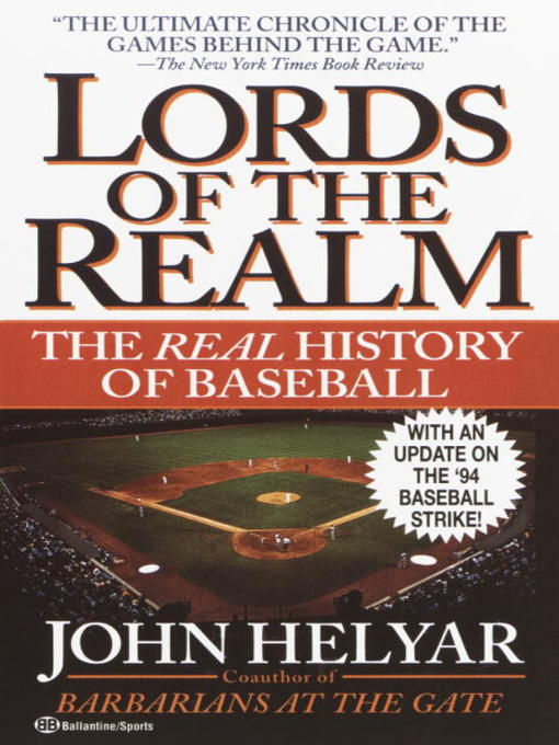 Title details for The Lords of the Realm by John Helyar - Wait list